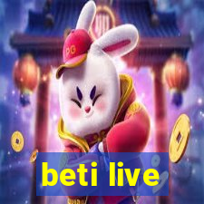 beti live